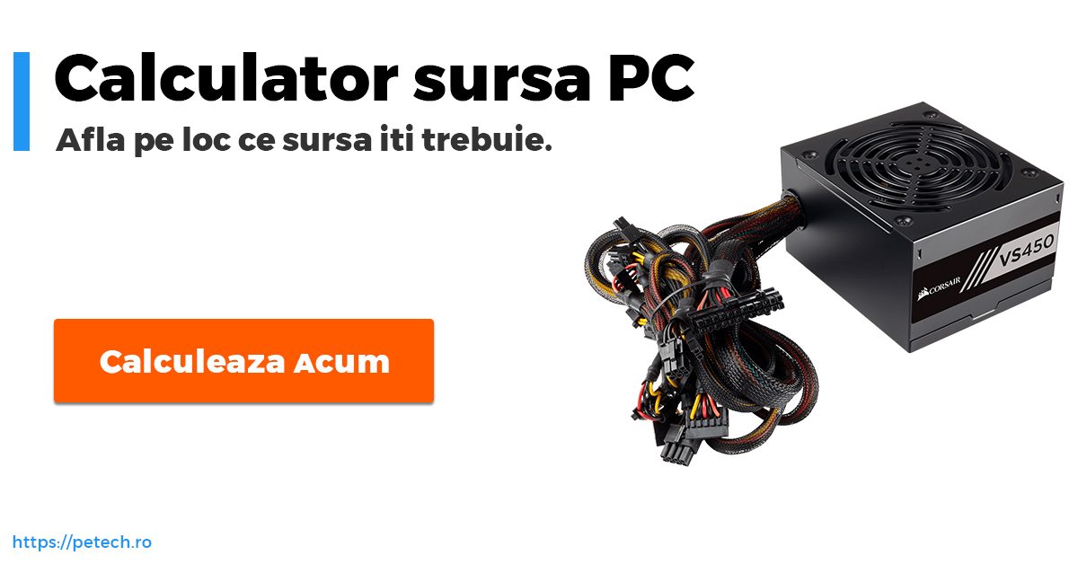 Calculator Putere Sursa Pc Cu Sugestii Ceva Util Petech